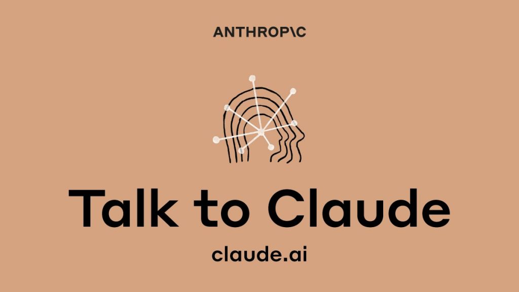 Anthropic promotional card on a tan background: the Anthropic wordmark above a line drawing of a head overlaid with a connected-node graphic, the words "Talk to Claude", and the address claude.ai